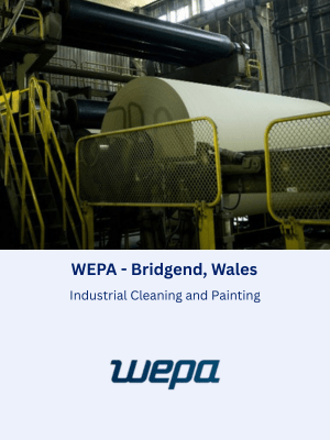 Industrial Cleaning & Painting Services at WEPA, Bridgend, Wales