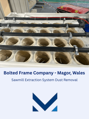 Sawmill Extraction System Dust Removal at Bolted Frame Company in Magor, Wales