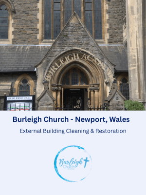External Building Cleaning & Restoration at Burleigh Church in Newport