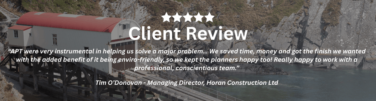 Client Review by Tim O'Donovan, Managing Director, Horan Construction Ltd for Tenby Lifeboat House
