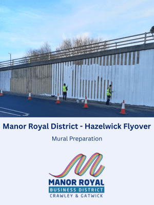 Mural preparation on Hazelwick Flyover at Manor Royal District - Business District in Crawley & Gatwick, London