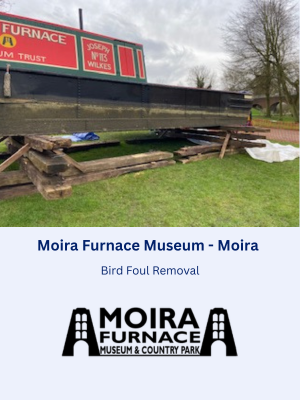 Pigeon Foul Removal for Moira Furnace Museum