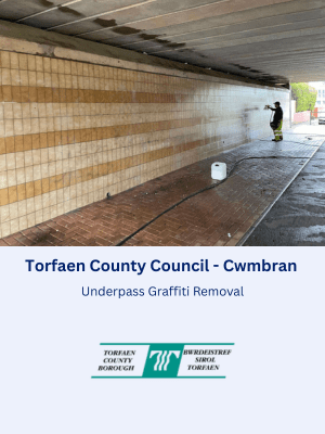 Underpass Graffiti Removal in Cwmbran for Torfaen County Borough Council