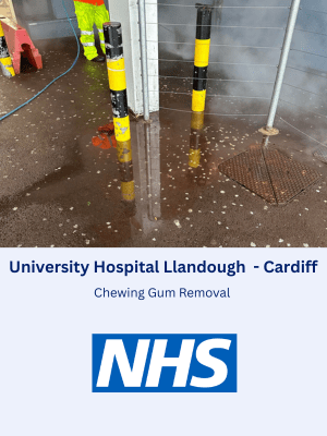 Chewing Gum Removal at University Hospital Llandough, Cardiff, Wales